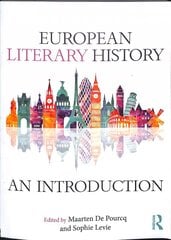European Literary History: An Introduction hind ja info | Ajalooraamatud | kaup24.ee
