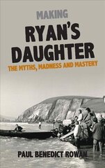Ryan's Daughter: A Glorious Folly hind ja info | Ajalooraamatud | kaup24.ee