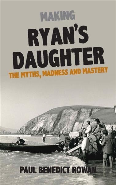 Ryan's Daughter: A Glorious Folly цена и информация | Ajalooraamatud | kaup24.ee