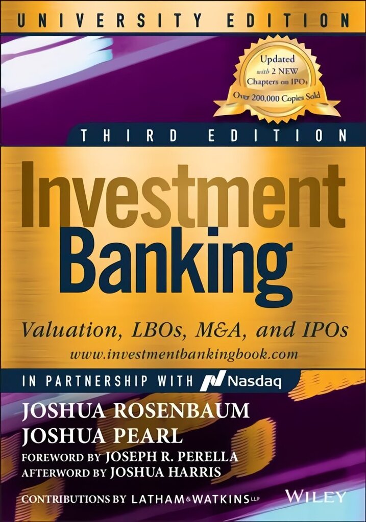 Investment Banking University: Valuation, LBOs, M&A, and IPOs, University Edition 3rd Edition hind ja info | Majandusalased raamatud | kaup24.ee