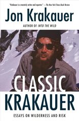 Classic Krakauer: Mark Foo's Last Ride, After the Fall, and Other Essays hind ja info | Tervislik eluviis ja toitumine | kaup24.ee