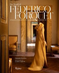 Frederico Forquet: A Life in Style: Fashion ? Interiors ? Gardens hind ja info | Arhitektuuriraamatud | kaup24.ee
