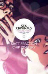 Sex Criminals Volume 3: Three the Hard Way hind ja info | Fantaasia, müstika | kaup24.ee