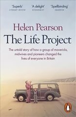 Life Project: The Extraordinary Story of Our Ordinary Lives hind ja info | Ühiskonnateemalised raamatud | kaup24.ee