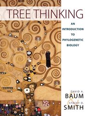 Tree Thinking: An Introduction to Phylogenetic Biology: An Introduction to Phylogenetic Biology hind ja info | Majandusalased raamatud | kaup24.ee