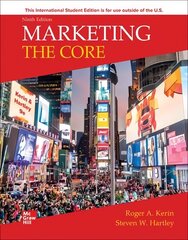 Marketing: The Core 9th edition цена и информация | Книги по экономике | kaup24.ee