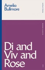 Di and Viv and Rose цена и информация | Рассказы, новеллы | kaup24.ee