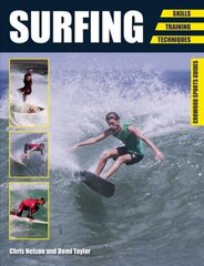 Surfing: Skills - Training - Techniques цена и информация | Книги о питании и здоровом образе жизни | kaup24.ee