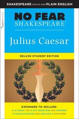 Julius Caesar: No Fear Shakespeare Deluxe Student Edition: Deluxe Student Edition цена и информация | Рассказы, новеллы | kaup24.ee