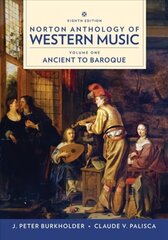 Norton Anthology of Western Music Eighth Edition hind ja info | Kunstiraamatud | kaup24.ee