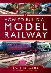 How to Build a Model Railway hind ja info | Entsüklopeediad, teatmeteosed | kaup24.ee