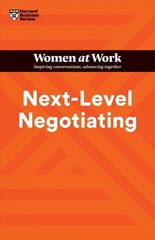 Next-Level Negotiating (HBR Women at Work Series) цена и информация | Книги по экономике | kaup24.ee