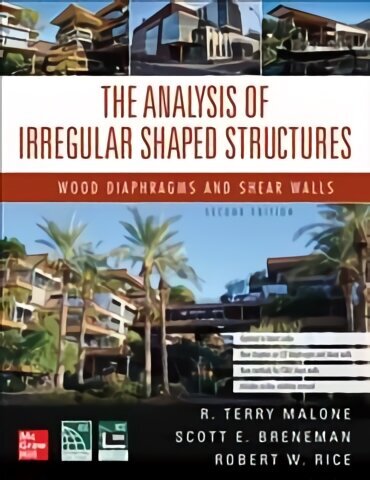 Analysis of Irregular Shaped Structures: Wood Diaphragms and Shear Walls, Second Edition 2nd edition hind ja info | Ühiskonnateemalised raamatud | kaup24.ee