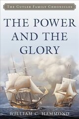 Power and the Glory hind ja info | Ajalooraamatud | kaup24.ee