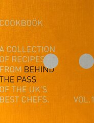 Behind The Pass: A collection of recipes from behind the pass of the UK's best chefs цена и информация | Книги рецептов | kaup24.ee