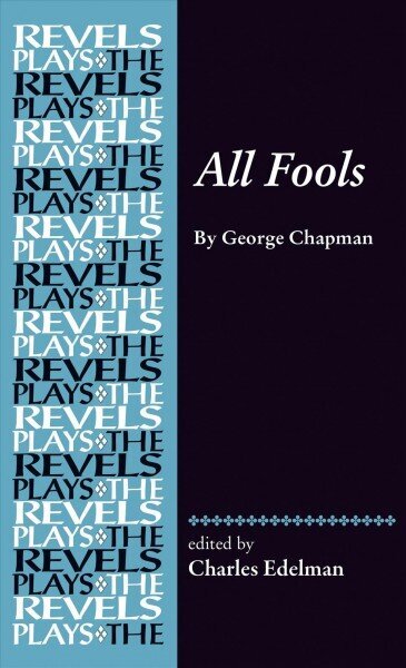 All Fools: George Chapman цена и информация | Lühijutud, novellid | kaup24.ee