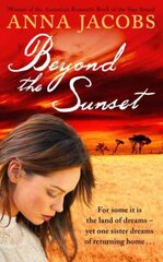 Beyond the Sunset цена и информация | Романы | kaup24.ee