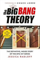 The Big Bang Theory: The Definitive, Inside Story of the Epic Hit Series цена и информация | Книги об искусстве | kaup24.ee