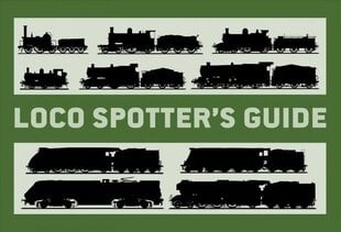 Loco Spotter's Guide hind ja info | Reisiraamatud, reisijuhid | kaup24.ee
