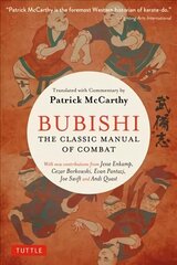 Bubishi: The Classic Manual of Combat hind ja info | Tervislik eluviis ja toitumine | kaup24.ee