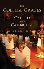 College Graces of Oxford and Cambridge hind ja info | Usukirjandus, religioossed raamatud | kaup24.ee