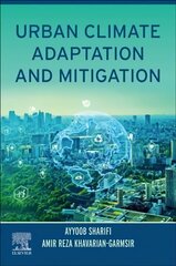 Urban Climate Adaptation and Mitigation цена и информация | Книги по социальным наукам | kaup24.ee