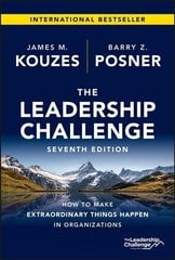 Leadership Challenge, Seventh Edition: How to Make Extraordinary Things Happen in Organizations hind ja info | Majandusalased raamatud | kaup24.ee