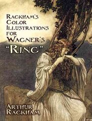 Rackham's Color Illustrations for Wagner's Ring цена и информация | Книги об искусстве | kaup24.ee