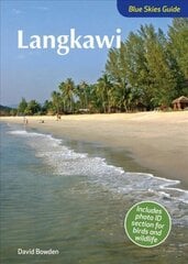Blue Skies Guide to Langkawi цена и информация | Путеводители, путешествия | kaup24.ee