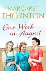 One Week in August: An enchanting saga of friendship in 1950s Blackpool hind ja info | Fantaasia, müstika | kaup24.ee