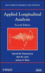 Applied Longitudinal Analysis 2e 2nd Edition цена и информация | Книги по экономике | kaup24.ee