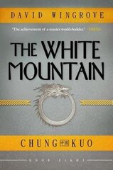 White Mountain, Book 8, Chung Kuo цена и информация | Фантастика, фэнтези | kaup24.ee