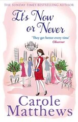 It's Now or Never: A feel-good and funny read from the Sunday Times bestseller Digital original hind ja info | Fantaasia, müstika | kaup24.ee