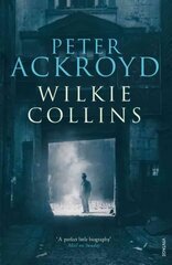 Wilkie Collins hind ja info | Elulooraamatud, biograafiad, memuaarid | kaup24.ee