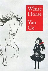 White Horse цена и информация | Книги для подростков и молодежи | kaup24.ee