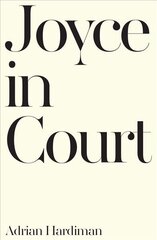 Joyce in Court hind ja info | Elulooraamatud, biograafiad, memuaarid | kaup24.ee