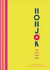 Honjok: The art of living alone New edition hind ja info | Eneseabiraamatud | kaup24.ee