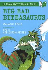 Big Bad Biteasaurus: A Bloomsbury Young Reader: Purple Book Band hind ja info | Väikelaste raamatud | kaup24.ee