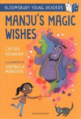 Manju's Magic Wishes: A Bloomsbury Young Reader: Purple Book Band hind ja info | Väikelaste raamatud | kaup24.ee