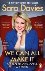 We Can All Make It: the star of Dragon's Den shares her secrets of success hind ja info | Elulooraamatud, biograafiad, memuaarid | kaup24.ee