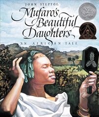 Mufaro's Beautiful Daughters: A Caldecott Honor Award Winner hind ja info | Väikelaste raamatud | kaup24.ee