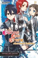 Sword Art Online 11 (light novel): Alicization Turning hind ja info | Fantaasia, müstika | kaup24.ee