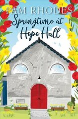 Springtime at Hope Hall New edition цена и информация | Фантастика, фэнтези | kaup24.ee