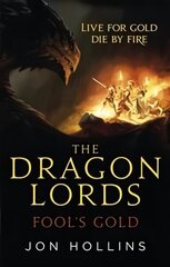 Dragon Lords 1: Fool's Gold hind ja info | Fantaasia, müstika | kaup24.ee