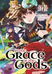 By The Grace Of The Gods (manga) 04 цена и информация | Фантастика, фэнтези | kaup24.ee