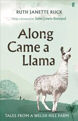 Along Came a Llama Main hind ja info | Ühiskonnateemalised raamatud | kaup24.ee