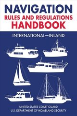 Navigation Rules and Regulations Handbook: International-Inland: Full Color 2021 Edition hind ja info | Tervislik eluviis ja toitumine | kaup24.ee