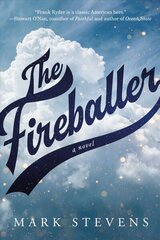 Fireballer: A Novel цена и информация | Фантастика, фэнтези | kaup24.ee