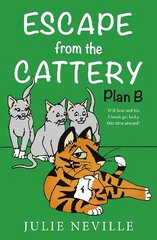 Escape from the Cattery; Plan B hind ja info | Noortekirjandus | kaup24.ee