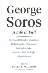 George Soros: A Life In Full цена и информация | Биографии, автобиогафии, мемуары | kaup24.ee